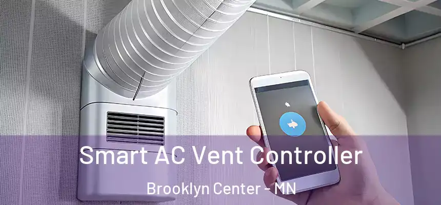  Smart AC Vent Controller Brooklyn Center - MN